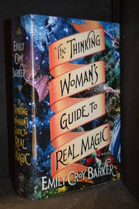 image of The Thinking Woman's Guide to Real Magic