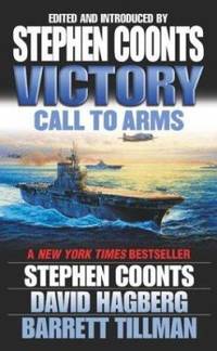 Call to Arms by David Hagberg; Stephen Coonts; Barrett Tillman - 2004