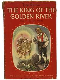 The King of the Golden River (A Rainbow Classic)
