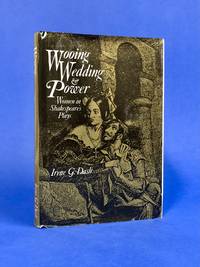 Wooing, Wedding and Power: Women in Shakespeare's Plays
