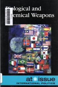 Biological and Chemical Weapons (At Issue)