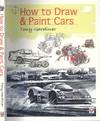How to Draw and Paint Cars