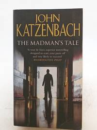 The Madman's Tale