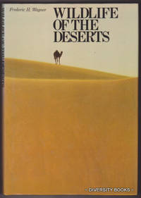 WILDLIFE OF THE DESERTS