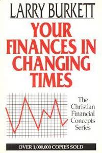 Your Finances In Changing Times