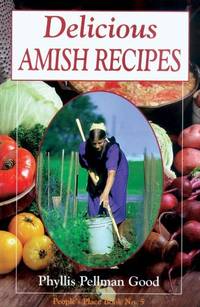 Delicious Amish Recipes: People's Place Book No. 5: 05