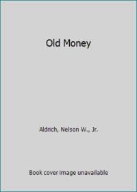 Old Money