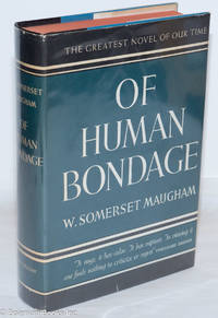 image of Of Human Bondage: a novel
