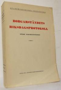 Borgarståndets riksdagsprotokoll före…