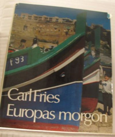 Europas morgon. En medelhavsbok.