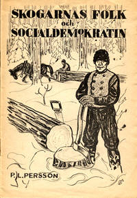 Skogarnas folk och socialdemokratin.