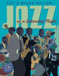 Jazz on a Saturday Night de Leo Dillon; Diane Dillon - 2007