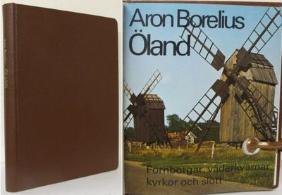 Öland. Fornborgar, väderkvarnar, kyrkor och slott.