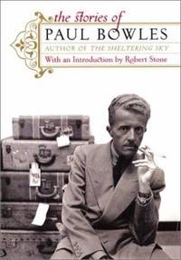 The Stories of Paul Bowles