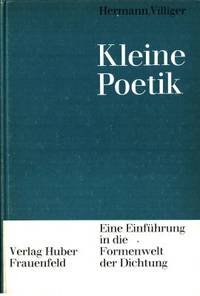 Kleine Poetik. Eine Einführung in die Formenwelt…