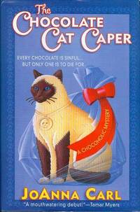 The Chocolate Cat Caper by JoAnna Carl - Hardcover - Signed - 2002 - from Bookmarc's (SKU: EC22989BB)
