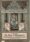CASE AND COMMENT: The Lawyer's Magazine. Nov. 1910. Vol. 17 No. 6. Blackstone Number. (Cover title).