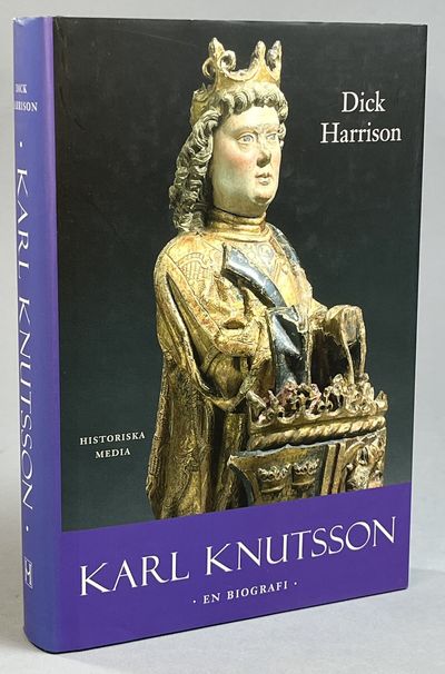 Karl Knutsson. En biografi. [Utg. av] Historiska…