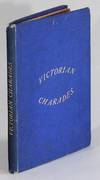 Victorian geographical and biographical charades. Intended as a pastime for winter evenings, combining amusement with instruction