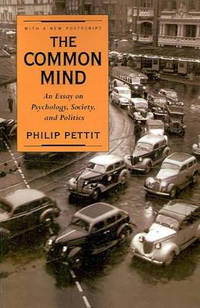 The Common Mind: An Essay on Psychology, Society, and Politics