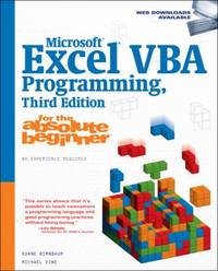 Microsoft? Excel? VBA Programming for the Absolute Beginner