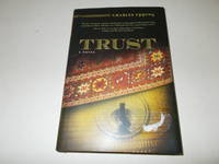 Trust: A Novel