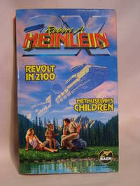 REVOLT IN 2100 & METHUSELAH'S CHILDREN