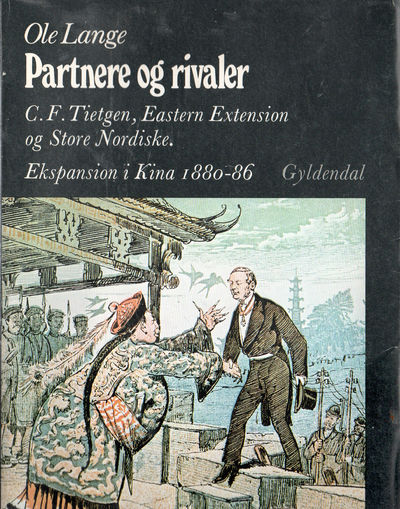 Partnere og rivaler. C.F. Tietgen, Eastern…