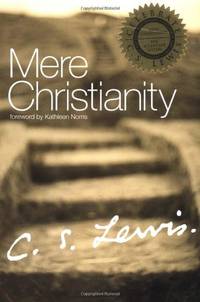 Mere Christianity: Signature Classics: No. 4 (Collected Letters of C.S. Lewis)