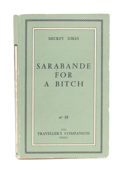 Sarabande for a Bitch.