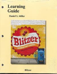 Learning Guide for Blitzer Introductory Algebra for College Students by Robert F. Blitzer - 2016