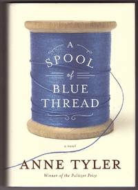 A Spool of Blue Thread