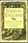 Food In England: A complete guide to the food that makes us who we are