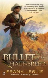 Bullet for a Half-Breed