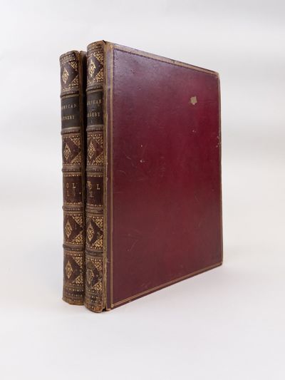 AMERICAN SCENERY; OR, LAND, LAKE, AND RIVER [Two Volumes]