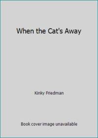 image of When the Cat's Away