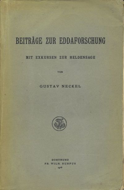 Beiträge zur Eddaforschung. Mit Exkursen zur…