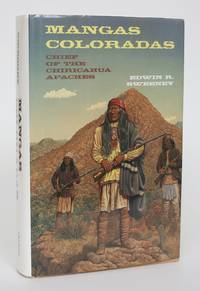 image of Mangas Coloradas: Chief of the Chiracahua Apaches