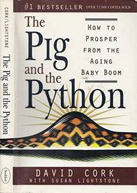 The Pig and the Python: How to Prosper from the Aging Baby Boom
