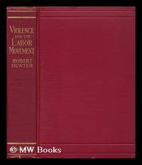 Violence and the Labor Movement