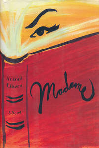 Madame A Novel