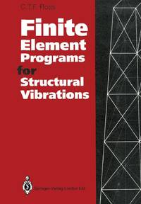 Finite Element Programs for Structural Vibrations