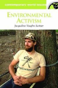 Environmental Activism : A Reference Handbook