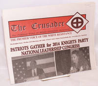 image of The Crusader; Fall 2014 the political voice of white Christian America
