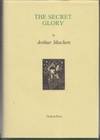 The Secret Glory by Machen, Arthur - 1998