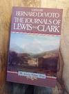 THE JOURNALS OF LEWIS AND CLARK : American Heritage Library