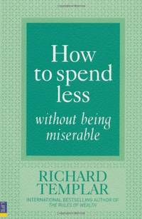 How to Spend Less Without Being Miserable