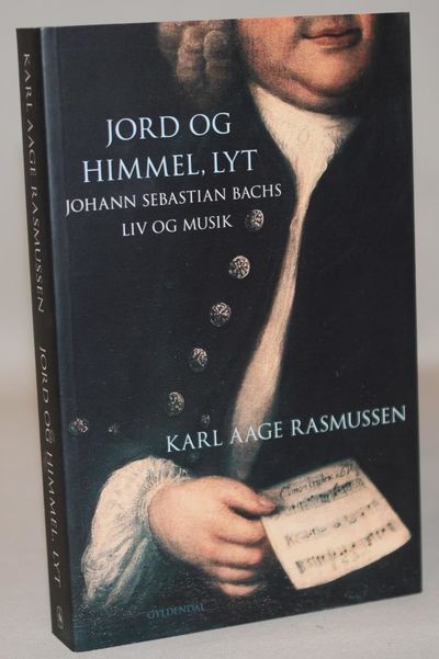 Jord og himmel, lyt.  Johann Sebastian Bachs liv…