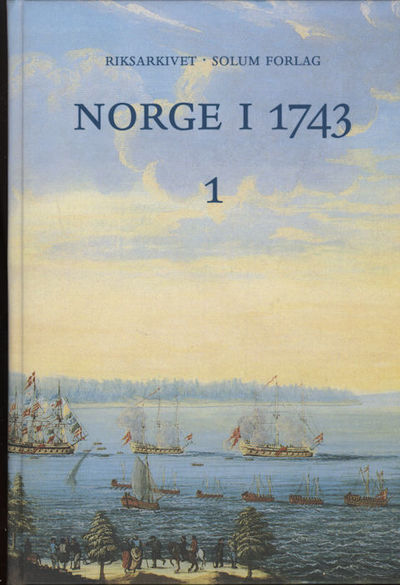 Norge i 1743. Innberetninger som svar på 43…