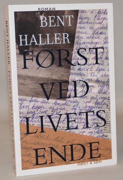 Først ved livets ende.